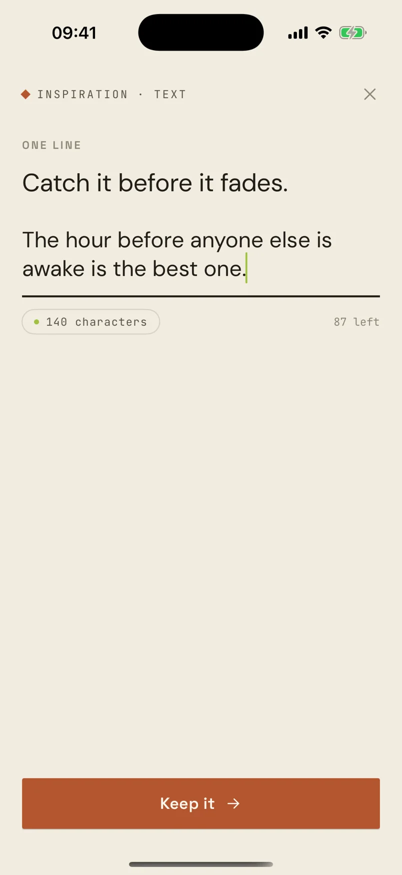 The one-line capture screen with a neon caret and a 140-character limit.