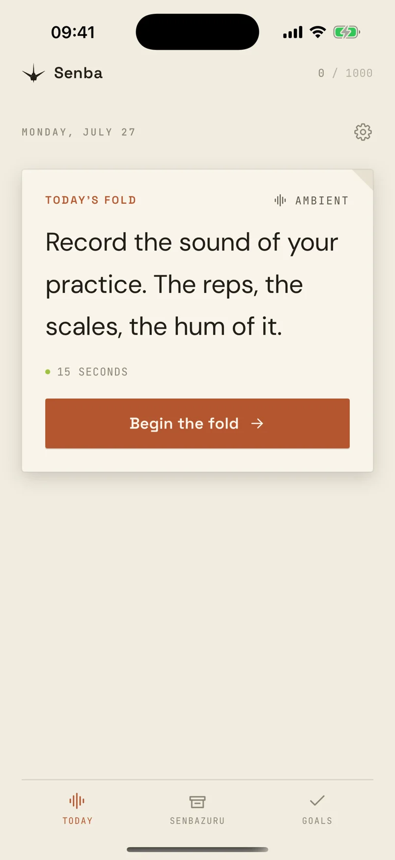 The Senba Today screen: today's fold asks you to record the sound of your practice, with a fifteen-second constraint and a Begin the fold button.