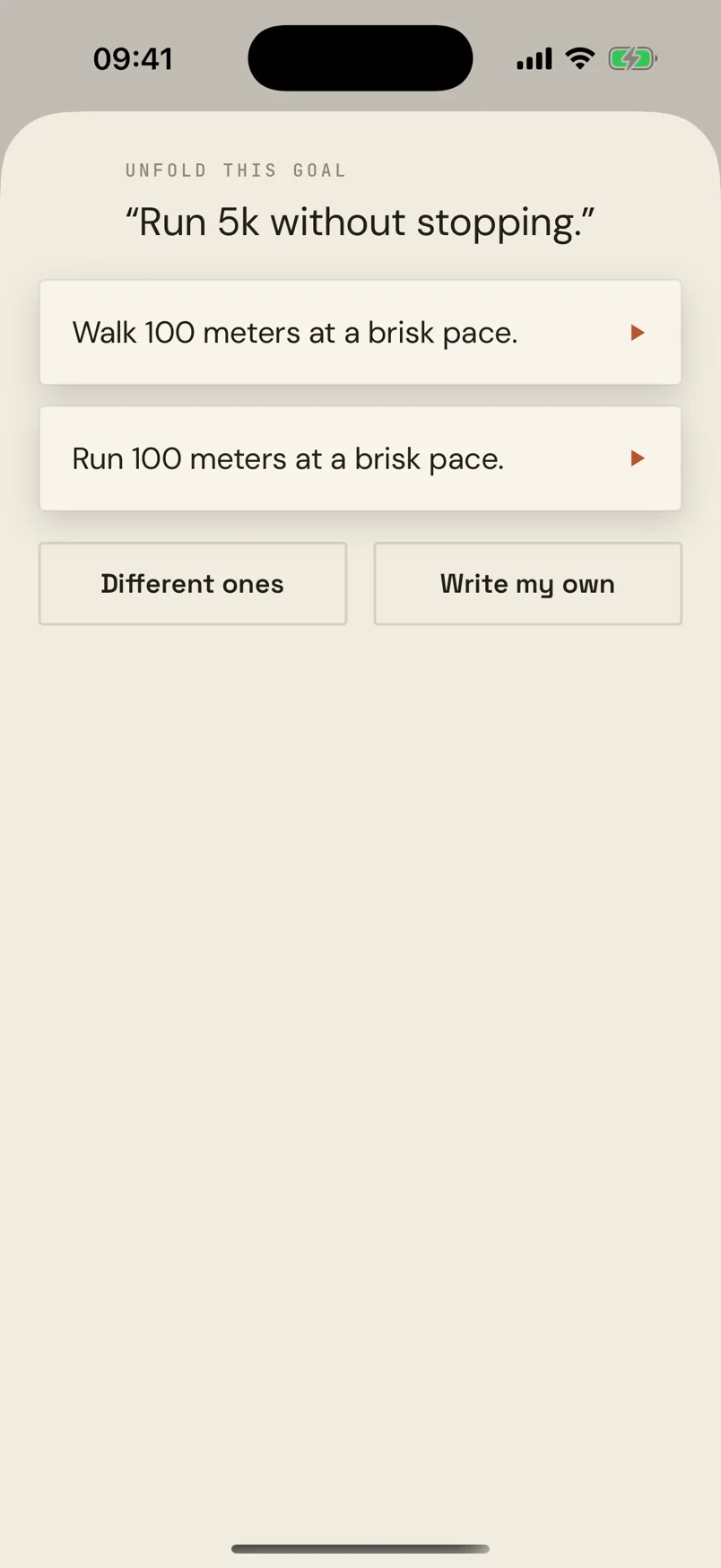 Unfolding a goal into small suggested next steps, with options for different ones or writing your own.